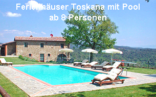 Ferienhäuser Toskana mit Pool ab 8 Personen
